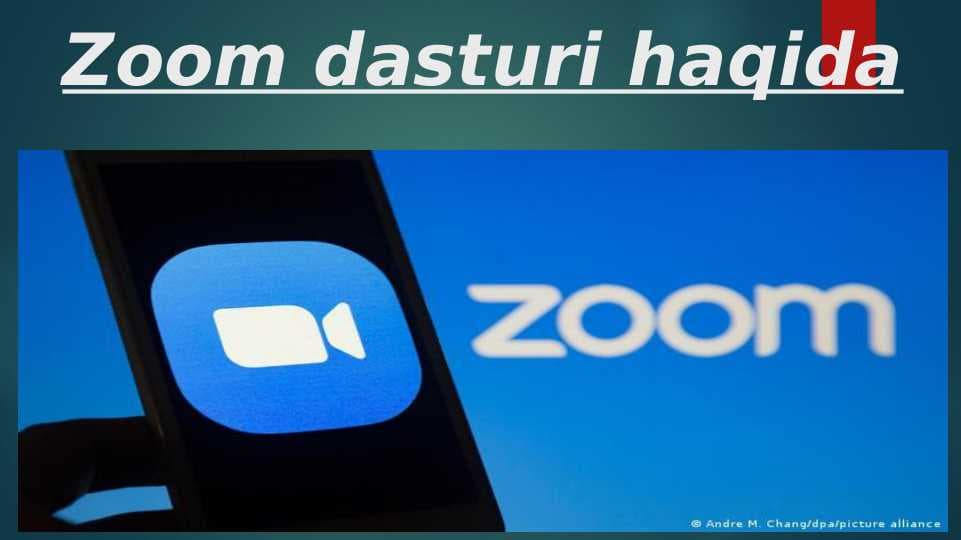 Zoom dasturi haqida
