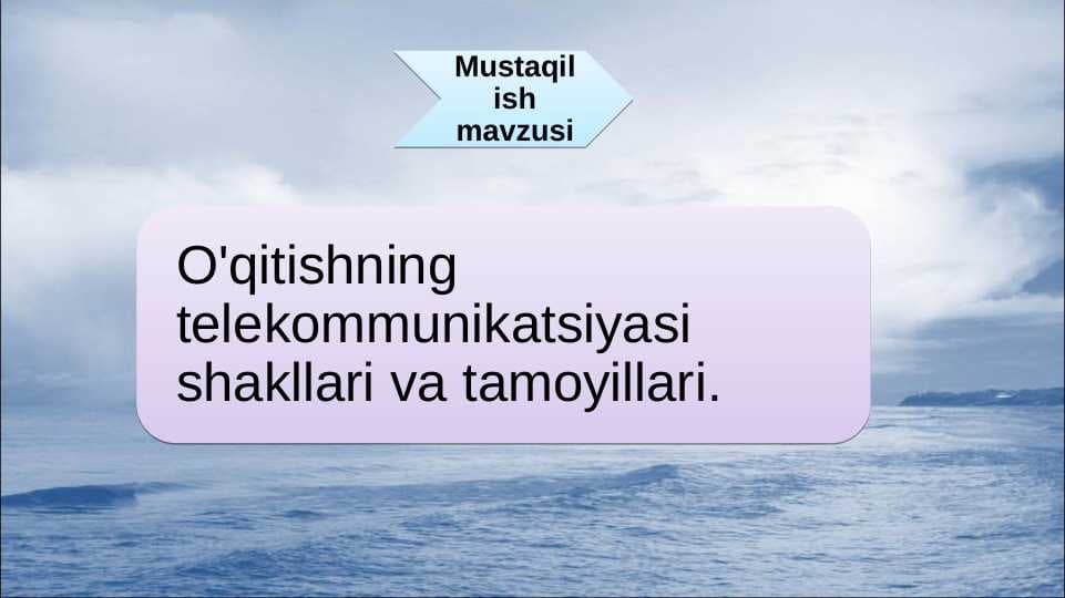 O'qitishning telekommunikatsiyasi shakllari va tamoyillari.