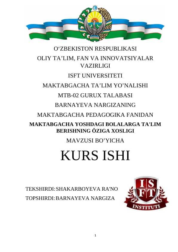 MAKTABGACHA YOSHDAGI BOLALARGA TA'LIM BERISHNING O'ZIGA XOSLIGI