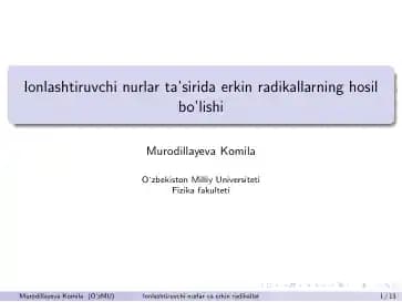 Ionlashtiruvchi nurlar ta’sirida erkin radikallarning hosil bo’lishi