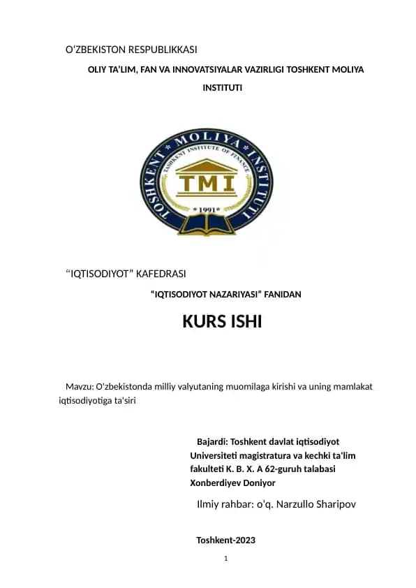 O'zbekistonda milliy valyutaning muomilaga kirishi va uning mamlakat iqtisodiyotiga ta'siri