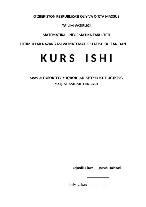 TASODIFIY MIQDORLAR KETMA KETLIGINING YAQINLASHISH TURLARI