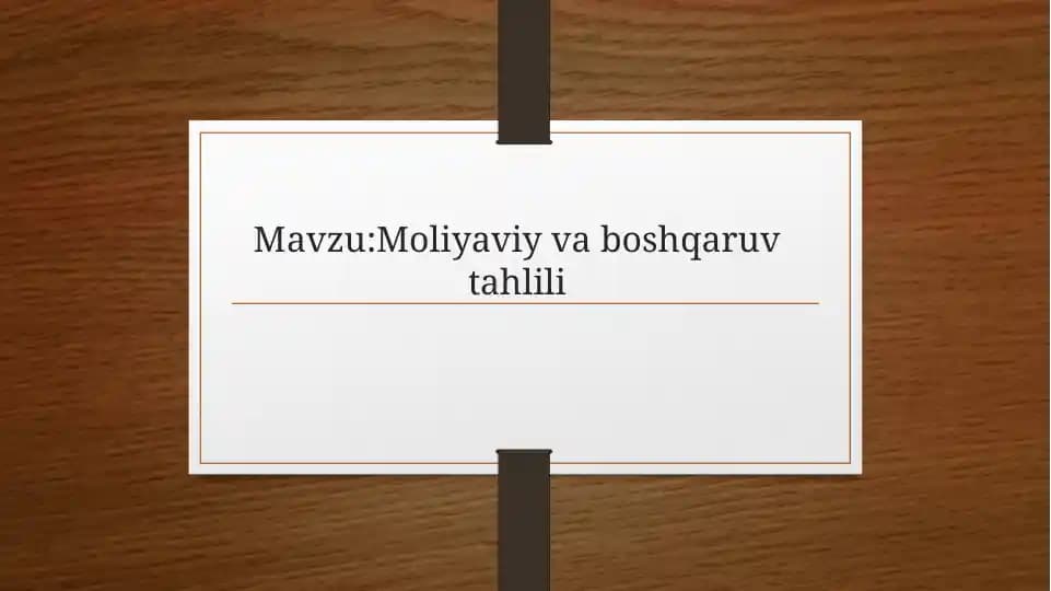Moliyaviy va boshqaruv tahlili