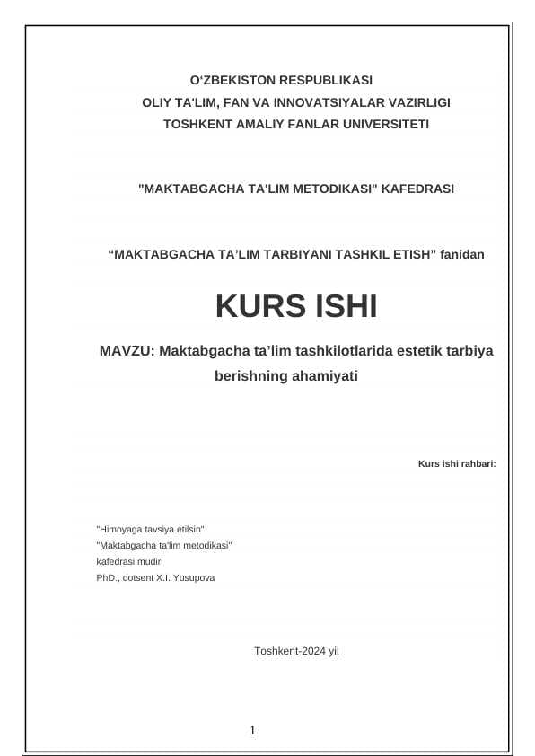 Maktabgacha ta’lim tashkilotlarida estetik tarbiya berishning ahamiyati