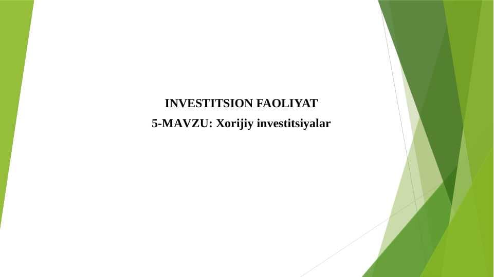 Xorijiy investitsiyalar