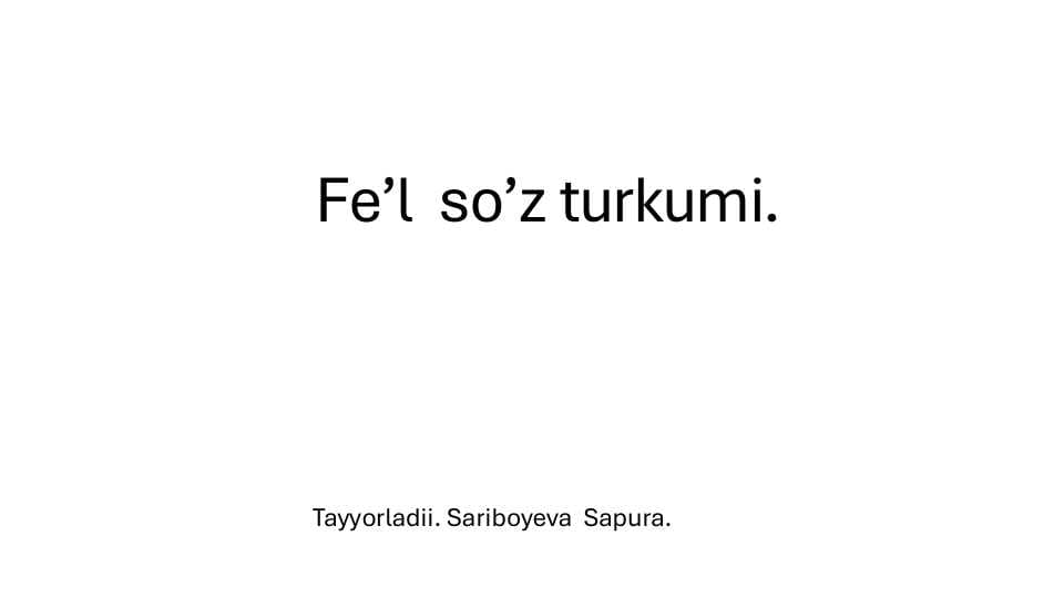 Fe‘l so‘z turkumi