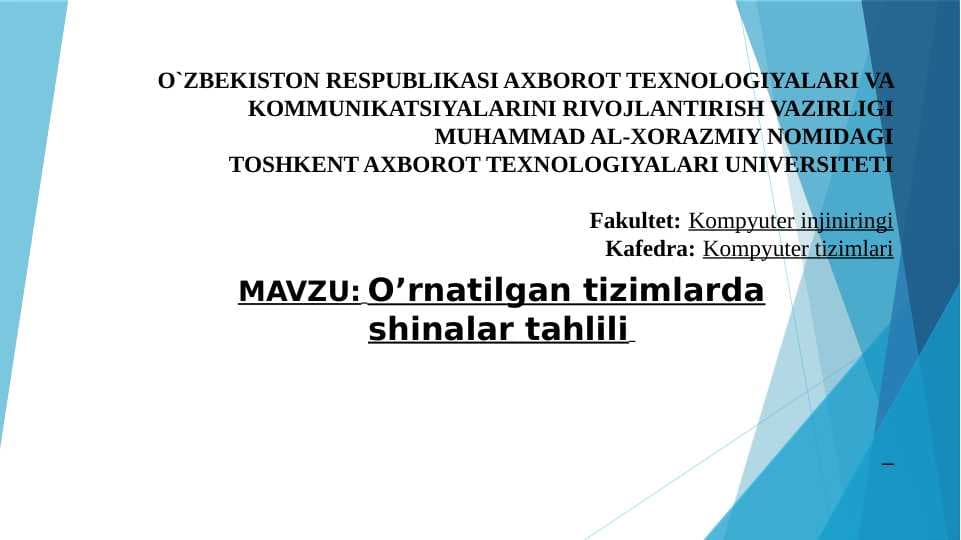 O’rnatilgan tizimlarda shinalar tahlili
