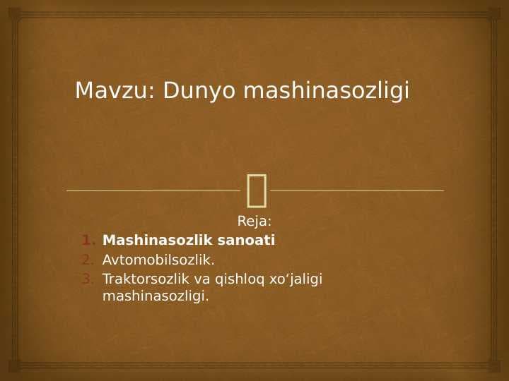 Dunyo mashinasozligi