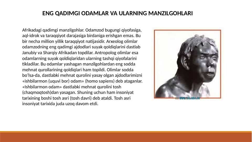 Eng qadimgi odamlar haqida Taqdimot