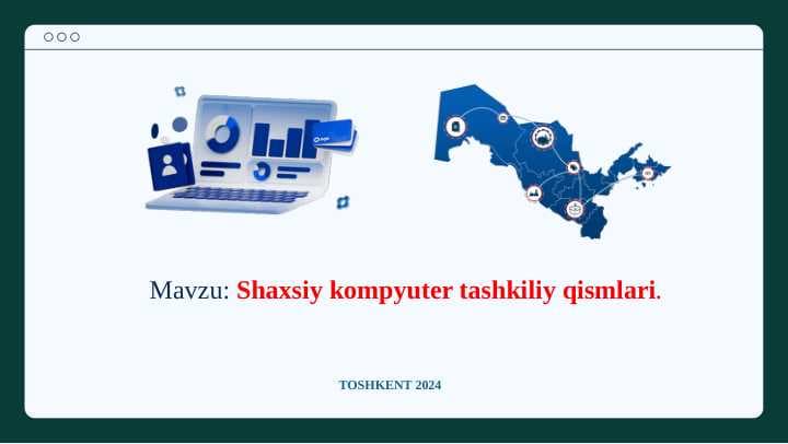 Shaxsiy kompyuter tashkiliy qismlari