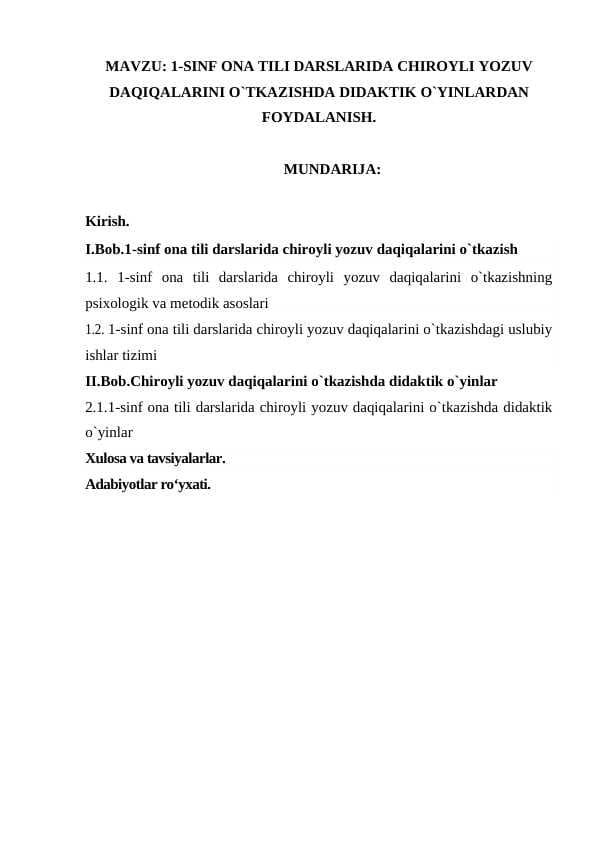 1-SINF ONA TILI DARSLARIDA CHIROYLI YOZUV DAQIQALARINI O`TKAZISHDA DIDAKTIK O`YINLARDAN FOYDALANISH