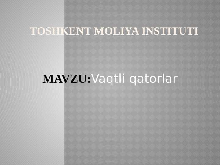Vaqtli qatorlar
