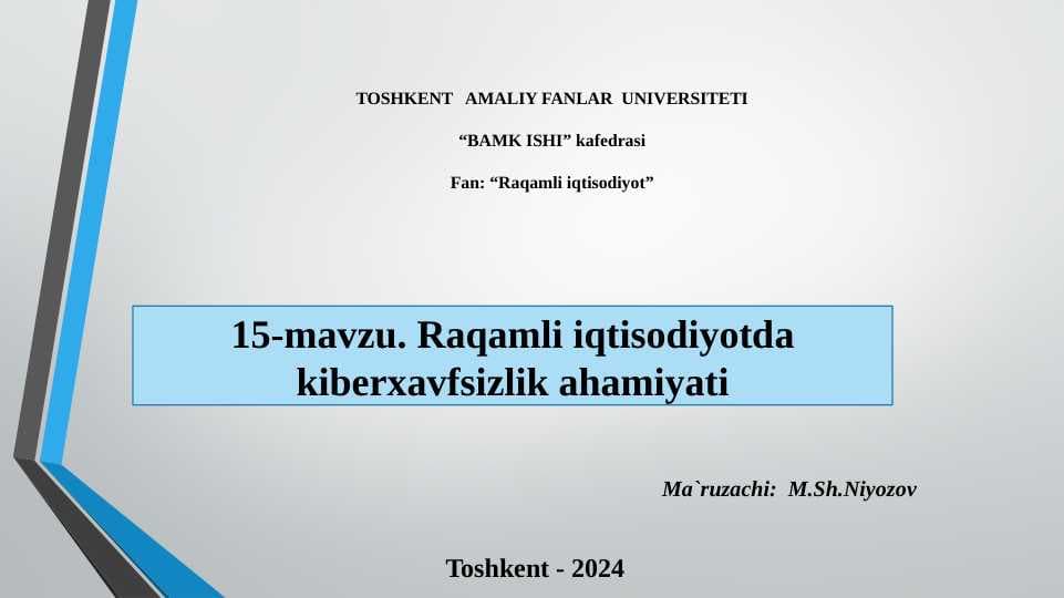 Raqamli iqtisodiyotda kiberxavfsizlik ahamiyat