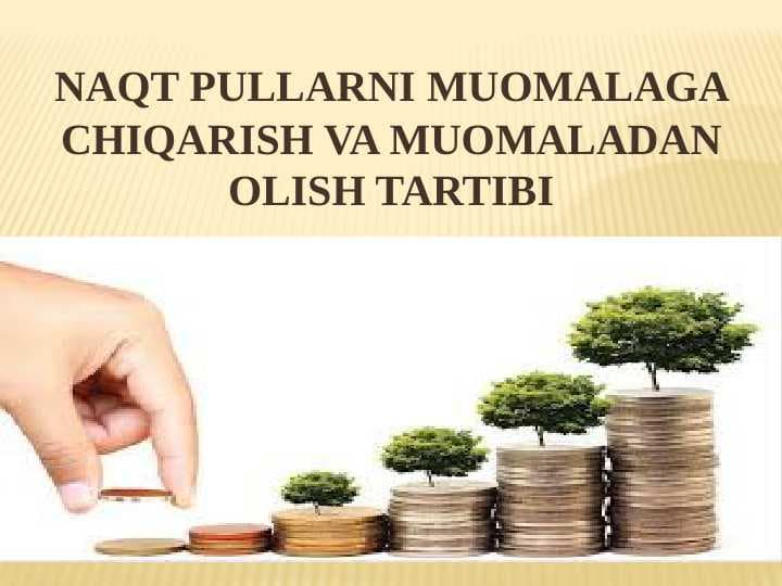 NAQT PULLARNI MUOMALAGA CHIQARISH VA MUOMALADAN OLISH TARTIBI