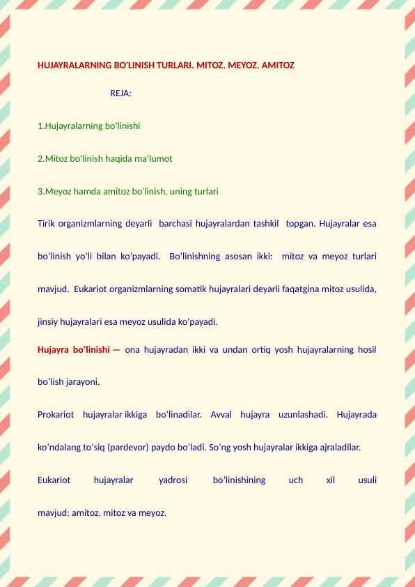 Hujayralarning bo'linish turlari. Mitoz. Meyoz. Amitoz