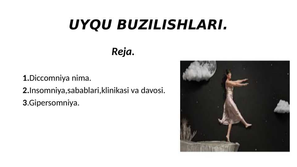 UYQU BUZILISHLARI