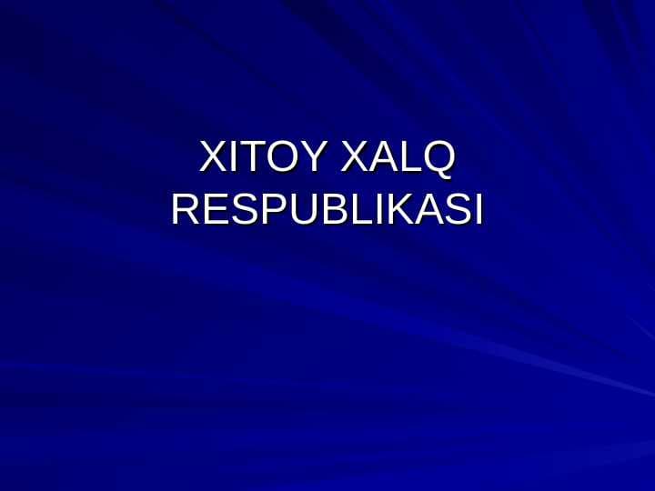 XITOY XALQ RESPUBLIKASI