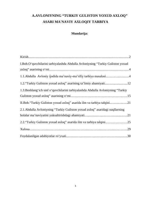 A.AVLONIYNING “TURKIY GULISTON YOXUD AXLOQ” ASARI MA'NAVIY AXLOQIY TARBIYA