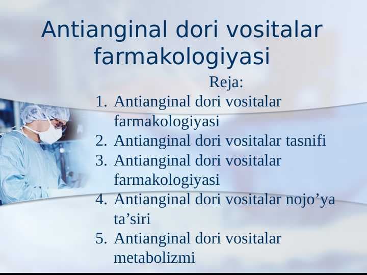 Antianginal dori vositalar farmakologiyasi