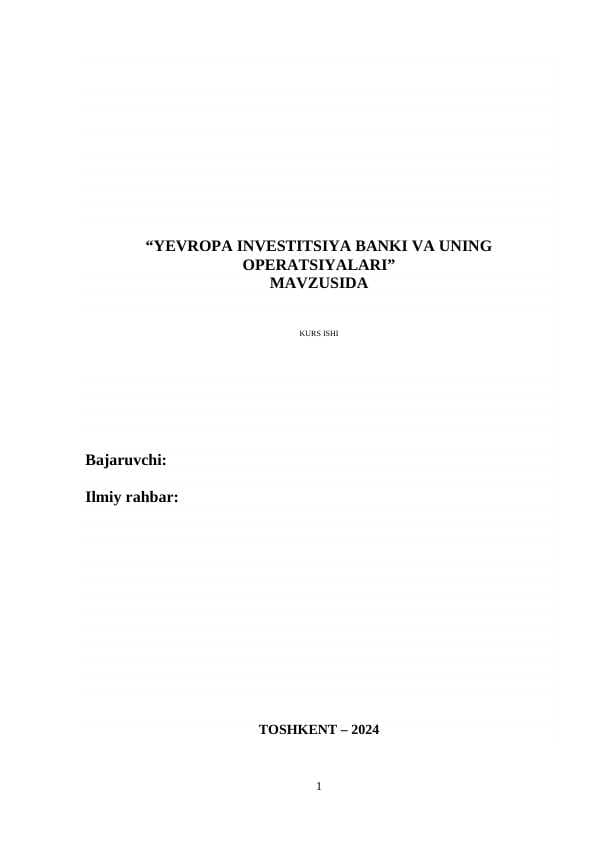YEVROPA INVESTITSIYA BANKI VA UNING OPERATSIYALARI