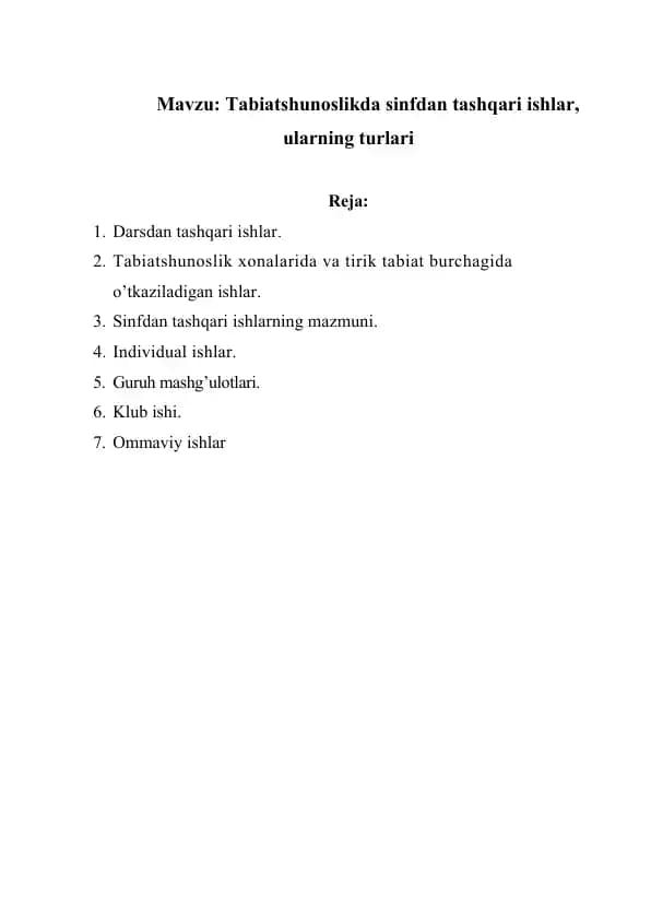 Tabiatshunoslikda sinfdan tashqari ishlar, ularning turlari