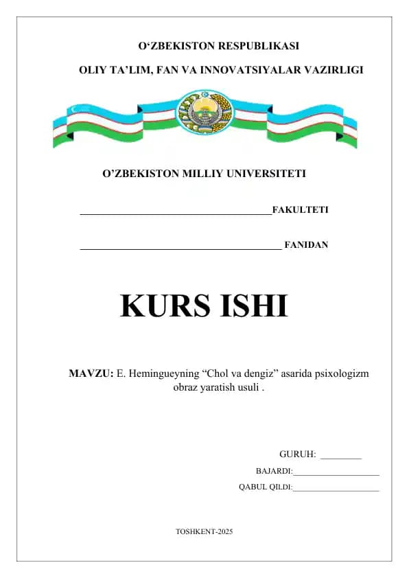 E. Hemingueyning “Chol va dengiz” asarida psixologizm obraz yaratish usuli