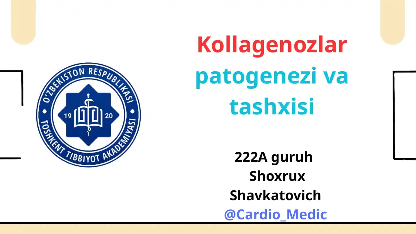 Kollagenozlar patogenezi va tashxisi