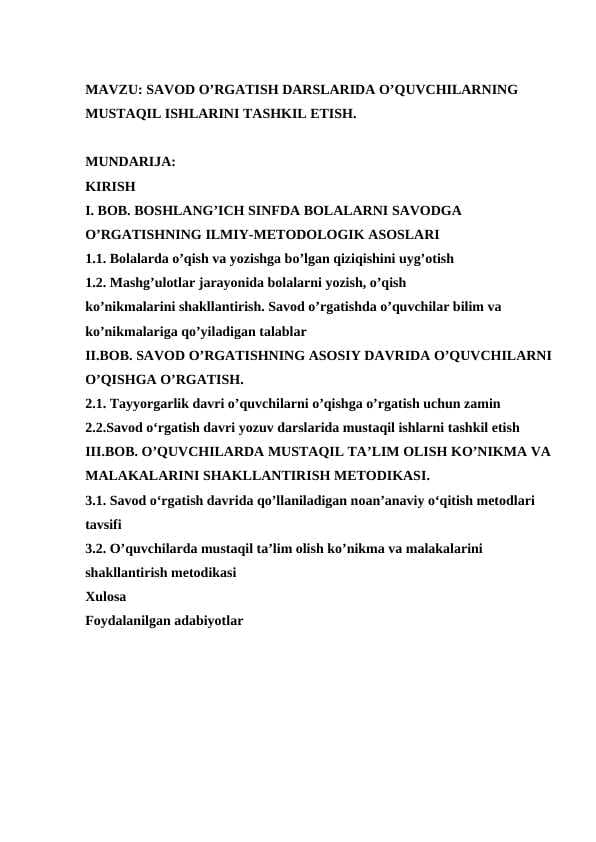 Savod oʻrgatish darslarida oʻquvchilarning mustaqil ishlarini tashkil etish