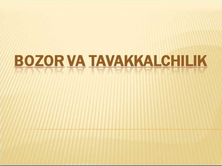 Bozor va tavakkalchilik