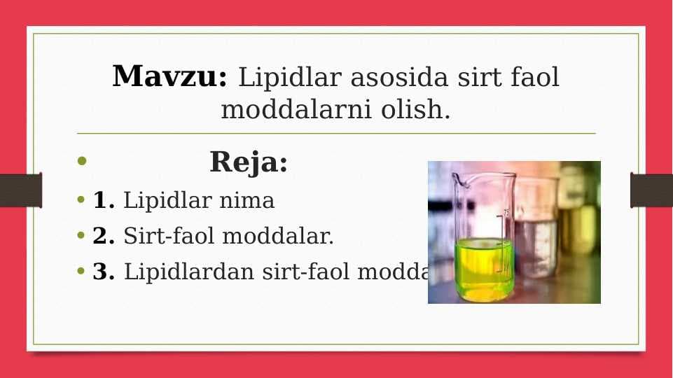 Lipidlar asosida sirti faol moddalarni olish