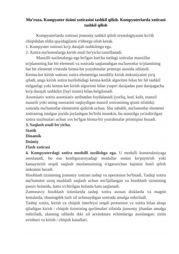 Kompyuter tizimi xotirasini tashkil qilish. Kompyuterlarda xotirani tashkil qilish