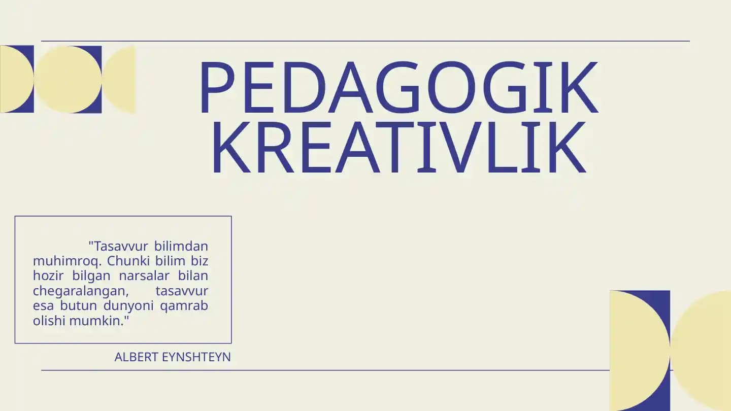 PEDAGOGIK KREATIVLIK