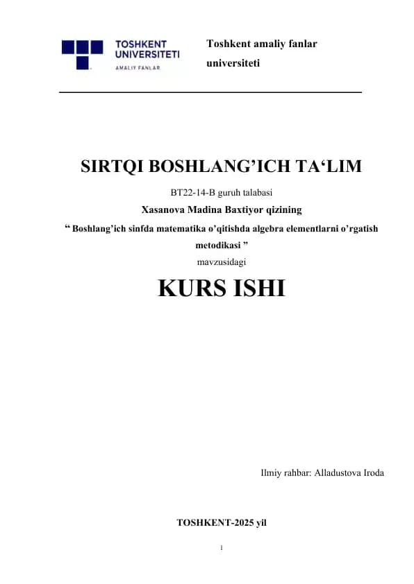 Boshlang’ich sinfda matematika o’qitishda algebra elementlarni o’rgatish metodikasi
