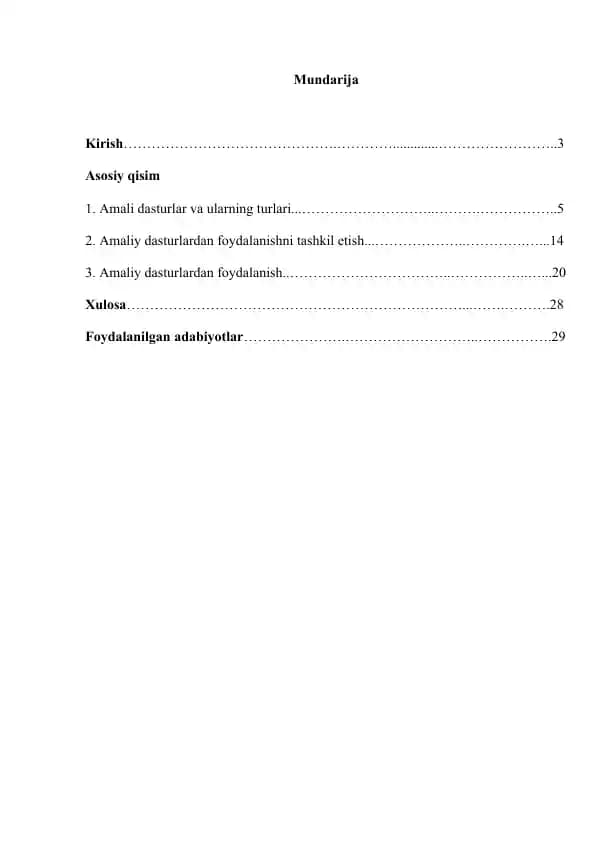 Amaliy dasturlardan foydalanishni tashkil etish usullari va ularda ishlash