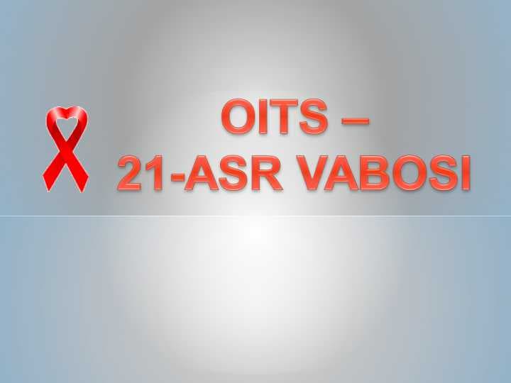 OITS – 21-ASR VABOSI