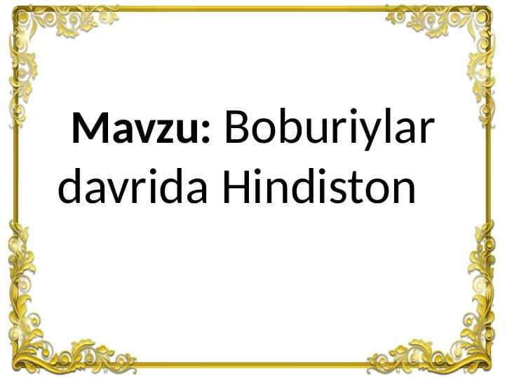 Boburiylar davrida Hindiston