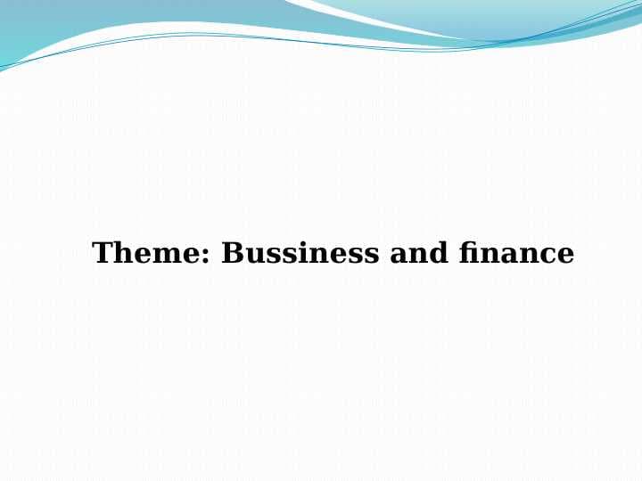 Bussiness and finance