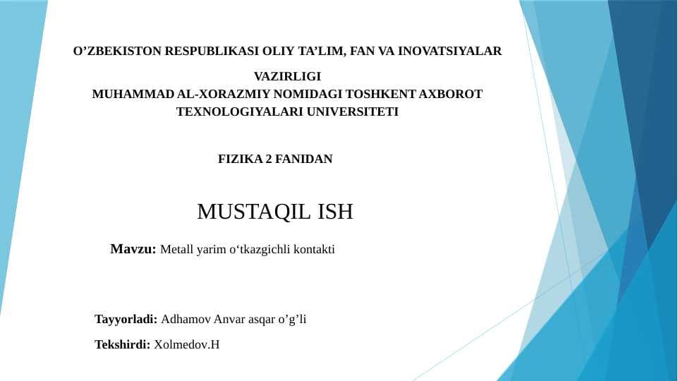 Metall yarim o‘tkazgichli kontakti