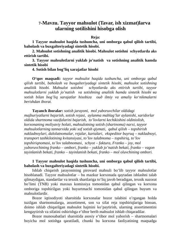 Tayyor mahsulot ( tavar, ish xizmat)lar va ularni sotilishini hisobga olish