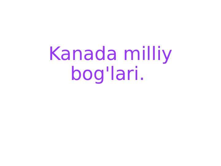 Kanada milliy bog'lari