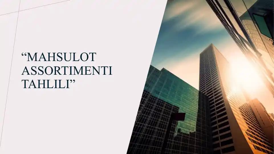 Mahsulot Assortimenti Tahlili