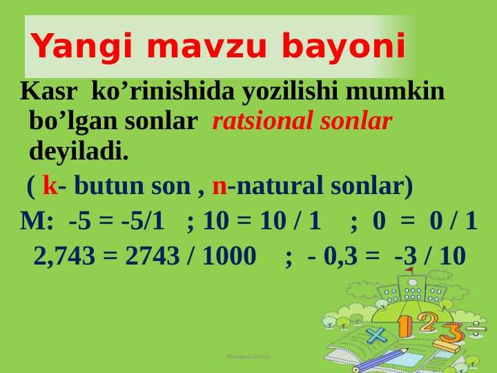 Ratsional sonlar. Xossalari bilan.