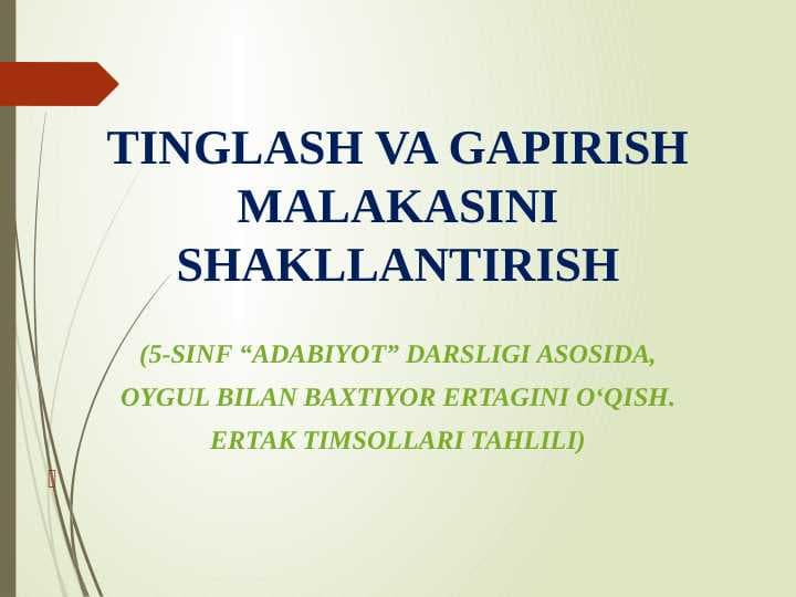 TINGLASH VA GAPIRISH MALAKASINI SHAKLLANTIRISH Dars ishlanma