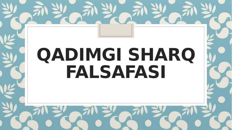 Qadimgi sharq falsafasi