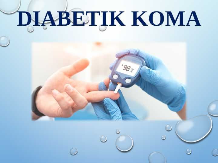 DIABETIK KOMA