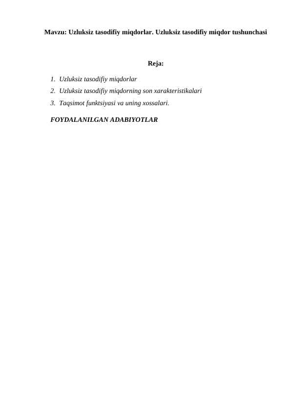 Uzluksiz tasodifiy miqdorlar. Uzluksiz tasodifiy miqdor tushunchasi