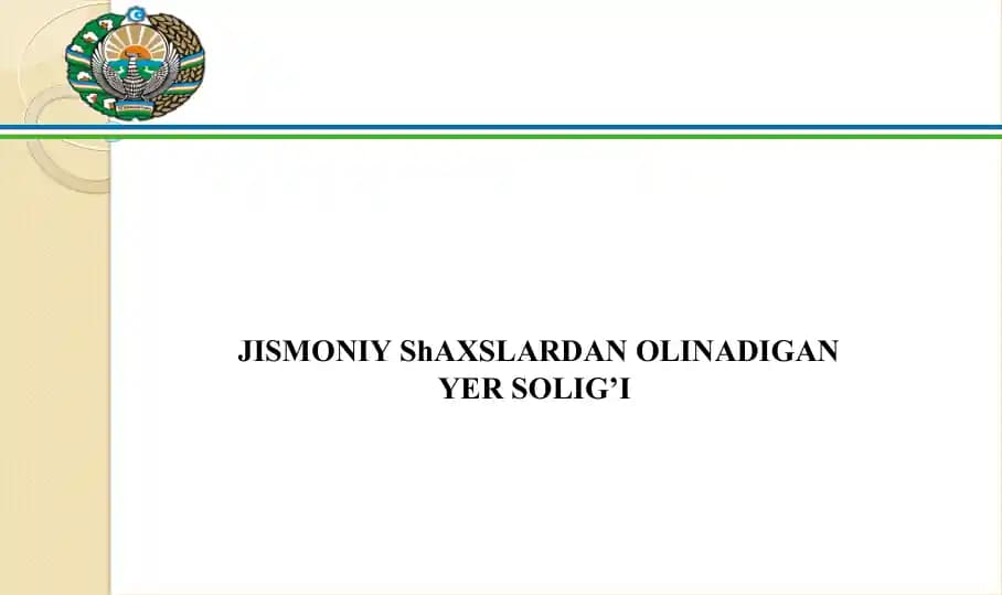 Jismoniy shaxslardan olinadigan yer solig’i
