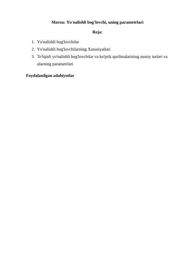 Yo'nalishli bog'lovchi, uning parametrlari