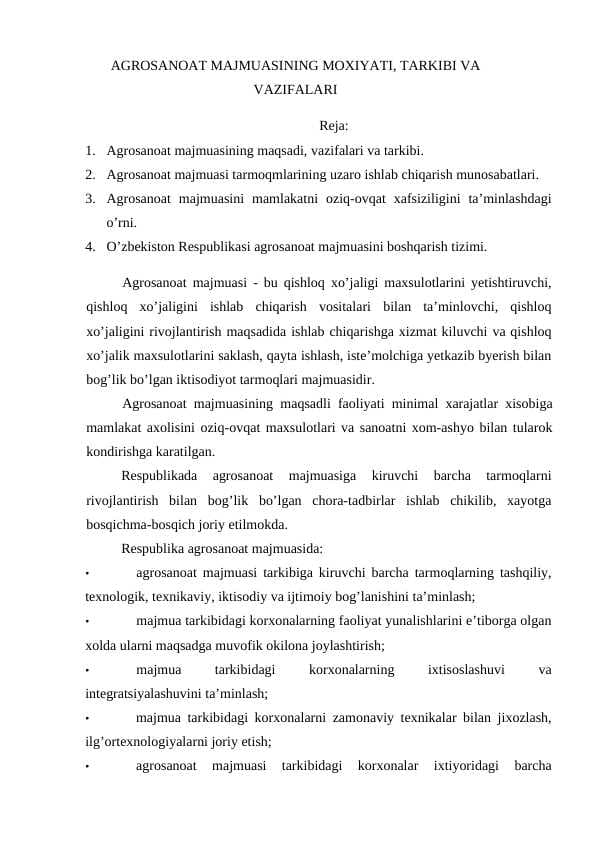 AGROSANOAT MAJMUASINING MOXIYATI, TARKIBI VA VAZIFALARI
