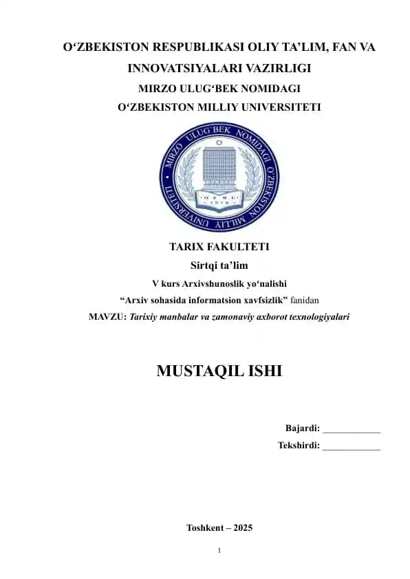 Tarixiy manbalar va zamonaviy axborot texnologiyalari